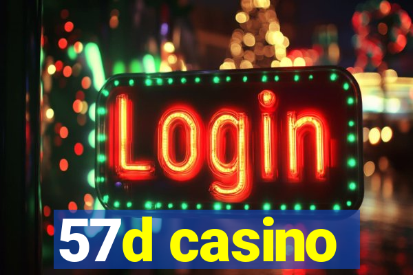 57d casino